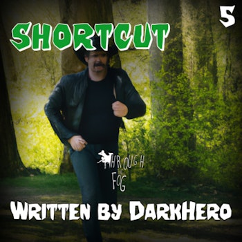 Shortcut (31 days of Horror Day 5)