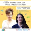SDG 17 | SDSN Breaks Down USA Racial Inequality Index | Alainna Lynch and Helen Bond