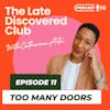 Episode 11 - Too Many Doors