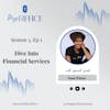 Dive Into Financial Services with Dana Wilson: Breaking Barriers & Building Teams