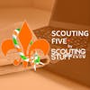 Scouting Five 042 - Week of August 27, 2018