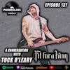 Ep 137: A Conversation With Ryan ‘Tuck’ O’Leary of Fit For A King