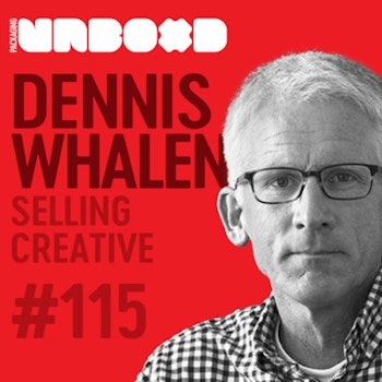 How Design Agencies Get Clients w/ Dennis Whalen | Ep 115