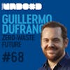 Zero-waste Packaging Design with Guillermo Dufranc | Ep 68