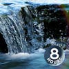 Gentle Creek Water Sounds 8 Hours | for Relaxation, Sleeping or Studying