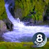 Relaxing Sound of Water Flowing 8 Hours | Find Calm, Stress Relief or Sleep with Nature White Noise