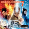 76 - Drunkaccinos 7: The Last Airbender (2010)