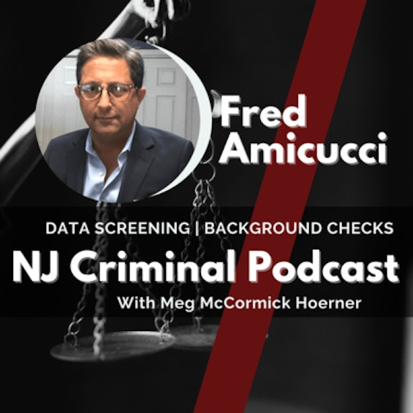 Fred Amicucci pt1 - Data Screening Background Checks