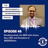 Breaking down the SDS with Atanu Das, CEO an President of MSDSWriter.