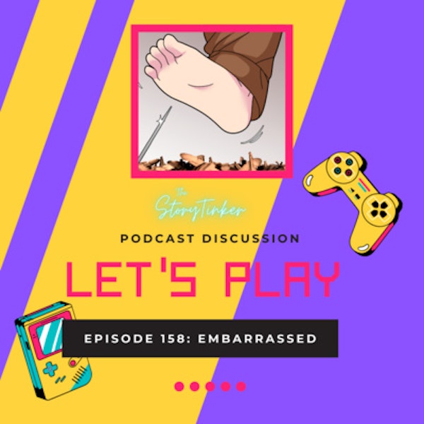 Let's Play 158 Analysis: Embarrassed (with Sabra)