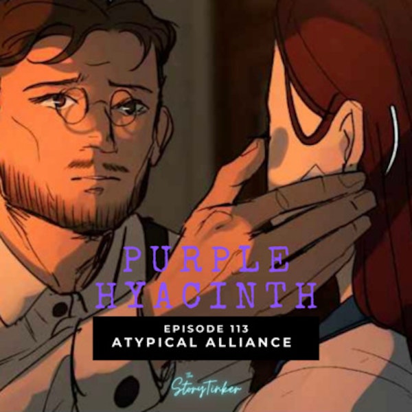 Purple Hyacinth 113: Atypical Alliance (with Bundin and Fwoot)