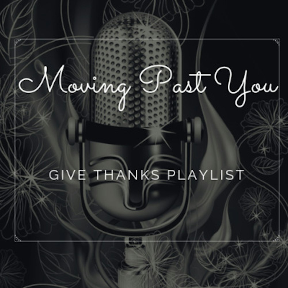 Give Thanks Playlist