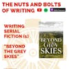 EP 130: Writing Serial Fiction (1): 