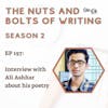EP 197: Interview with Ali Ashhar about his poetry