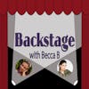 Backstage With Becca B. Ep. 2 with Amanda Kruger