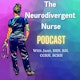 The Neurodivergent Nurse