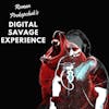 Ep #11 Insta Famous - Roman Prokopchuk's Digital Savage Experience