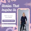 Stories That Inspire Us