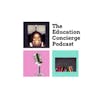 The Education Concierge Podcast Educators Season #3 Introductions and Revelations