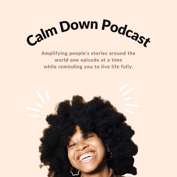 Calm Down Podcast (Trailer)