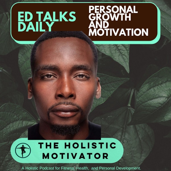 #23 Ed Talks How To Get To The Next Level Mentally