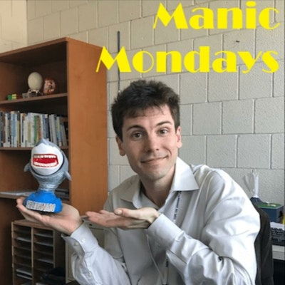 Manic Mondays