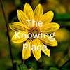 The Knowing Place