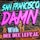 San Francisco Damn Podcast with Dee Dee Lefrak Album Art
