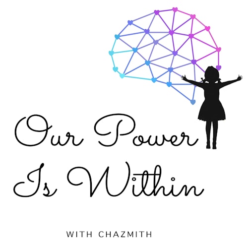 Our Power Is Within: You Heal You