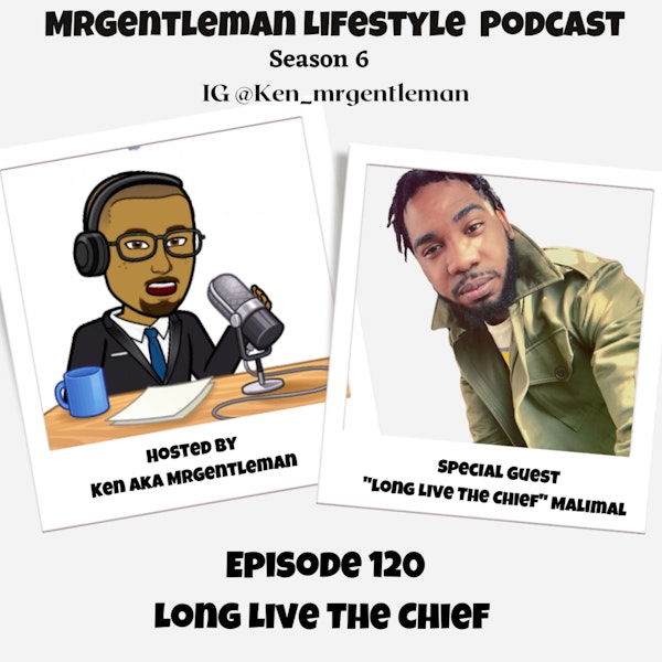 Episode 120 - Long Live The Chief With 