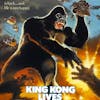 2.3 King Kong Lives (1986)