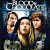 31 Days of Horror 2023: Day 5 - Blood & Chocolate