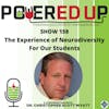158: The Experience of Neurodiversity for Our Students