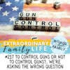#217 To Control Guns or Not to Control Guns? -- This is NOT the (Right) Question