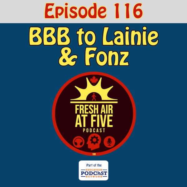 BBB to Lainie & Fonz - FAAF 116
