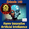 Happy Innovative Artificial Intelligence - FAAF 140