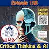 Critical Thinking & AI - FAAF 158