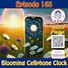 Blooming Cellphone Clock - FAAF 165