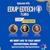 105: Video Episode- We Went LIVE to Talk About Instructional Design with Nadia Johnson, Luke Hobson, and Heidi Kirby!
