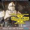 229: The Only Good Bug is a Dead Bug | Should you be playing Helldivers 2? | Featuring Bob Quinn