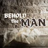 Behold the Man (LIVE Service)