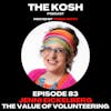 Episode 83: Jenni Eickelberg - The Value of Volunteering