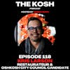 Episode 118: Kris Larson - Restaurateur & Oshkosh City Council Candidate
