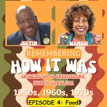 Remembering How It Was - Episode 4: Our Favorite Food Memories and Nostalgic Stories of Mama's Cooking