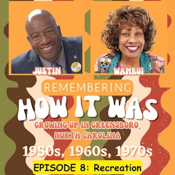 Remembering How It Was - Episode 8 - Playtime Adventures: Nostalgic Recreation in Greensboro