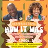 Remembering How It Was - Episode 15: A Journey Into The 1970s With Special Guest Evelyn Parham