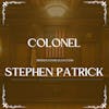 Colonel Stephen Patrick
