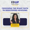 4.2 Choosing the Right Path in Admissions Advising