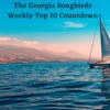 The Georgia Songbirds Weekly Top 10 Countdown Week 158