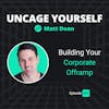 89: Building Your Corporate Offramp